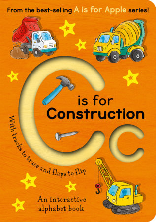 C is for Construction by Aimee Knight