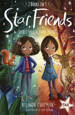 Star Friends 2 Books in 1: Secret Spell & Dark Tricks by Linda Chapman