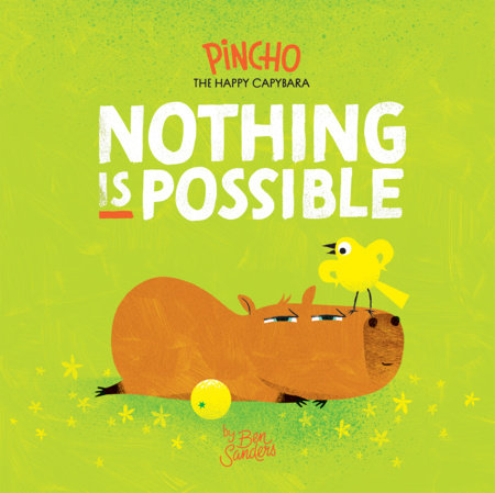 Nothing Is Possible by Ben Sanders