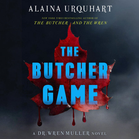 The Butcher Game by Alaina Urquhart