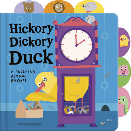 Hickory Dickory Duck by Tiger Tales