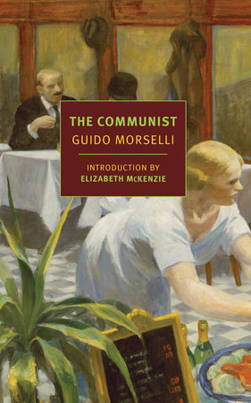 The Communist by Guido Morselli