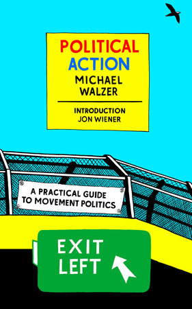Political Action by Michael Walzer