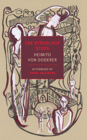 The Strudlhof Steps by Heimito von Doderer