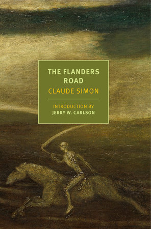 The Flanders Road by Claude Simon