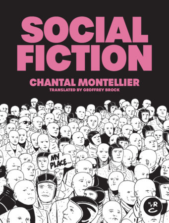 Social Fiction by Chantal Montellier