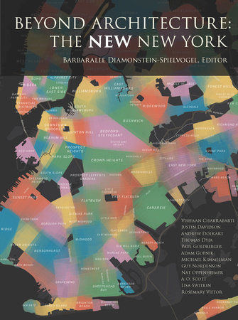 Beyond Architecture: The NEW New York by 