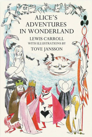 Alice’s Adventures in Wonderland by Lewis Carroll