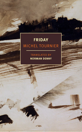 Friday by Michel Tournier