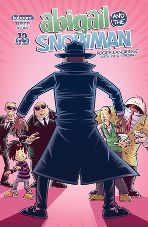 Abigail & The Snowman #3 by Roger Langridge