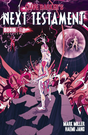 Clive Barker's Next Testament #12 by Mark Miller