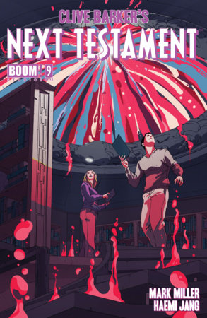 Clive Barker's Next Testament #9 by Mark Miller