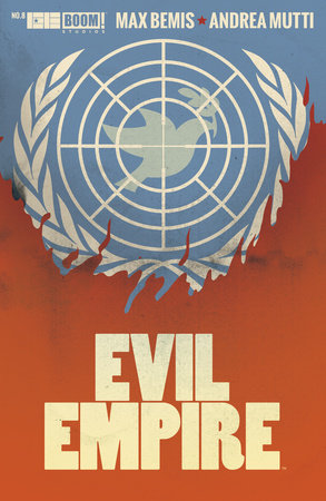 Evil Empire #8 by Max Bemis