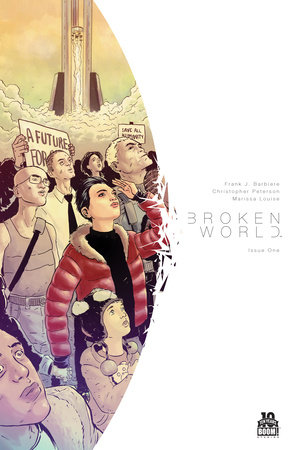 Broken World #1 by Frank Barbiere