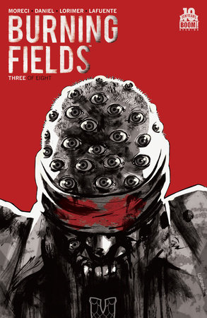 Burning Fields #3 by Michael Moreci and Tim Daniel