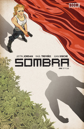 Sombra #1 by Justin Jordan