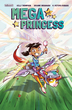 Mega Princess #1 by Kelly Thompson