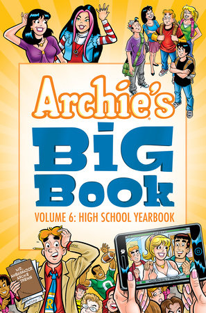 Archie's Big Book Vol. 6 by Archie Superstars