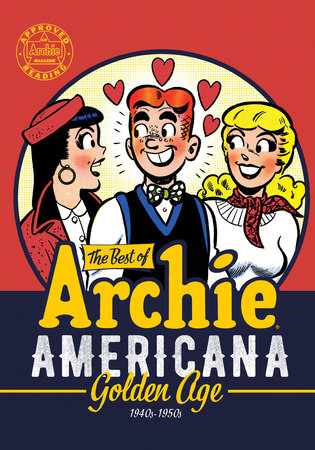 The Best of Archie Americana Vol. 1 by Archie Superstars
