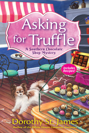 Asking for Truffle by Dorothy St. James