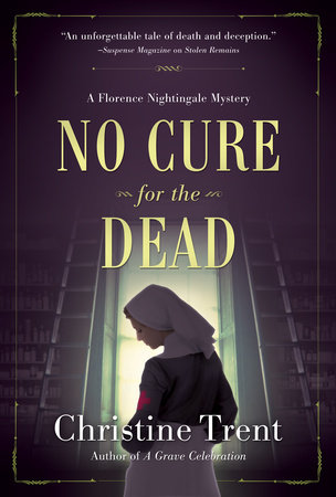 No Cure for the Dead by Christine Trent