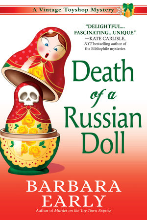 Death of a Russian Doll by Barbara Early