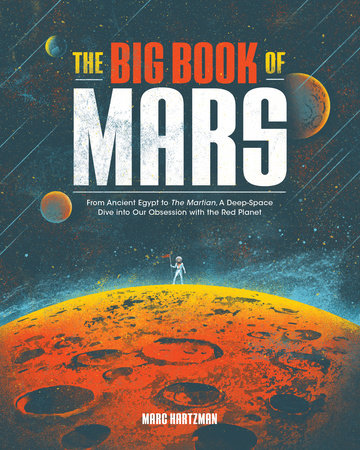 The Big Book of Mars by Marc Hartzman