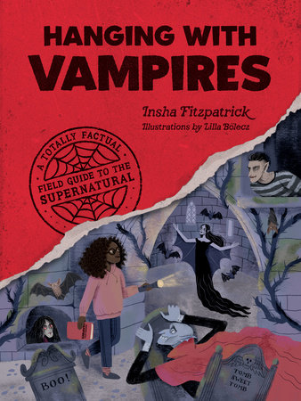 Hanging with Vampires by Insha Fitzpatrick