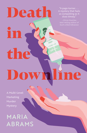 Death in the Downline by Maria Abrams