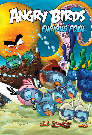Angry Birds Comics: Furious Fowl by Paul Tobin, Kari Korhonen and Jeff Parker