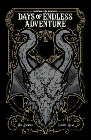 Dungeons & Dragons: Days of Endless Adventure by Jim Zub