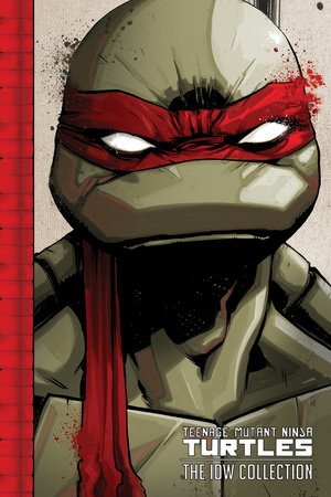 Teenage Mutant Ninja Turtles: The IDW Collection Volume 1 by Kevin Eastman, Tom Waltz and Brian Lynch