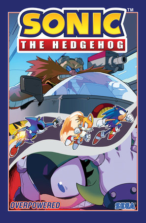 Sonic The Hedgehog, Vol. 14: Overpowered by Evan Stanley