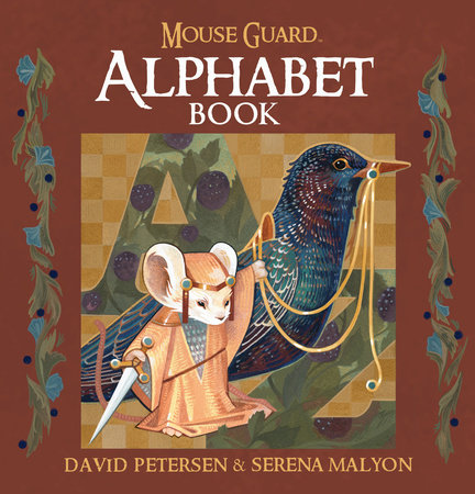 Mouse Guard Alphabet Book by David Petersen