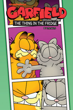 Garfield Original Graphic Novel: The Thing in the Fridge by Mark Evanier and Scott Nickel
