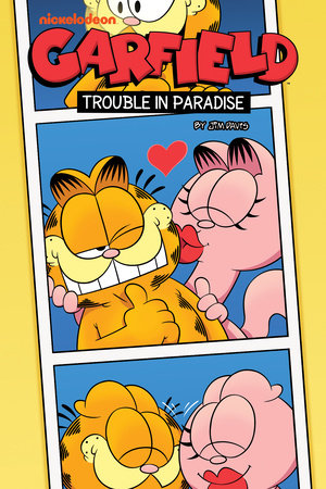 Garfield Original Graphic Novel: Trouble in Paradise by Mark Evanier and Scott Nickel