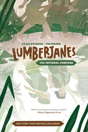 Lumberjanes Original Graphic Novel: The Infernal Compass by 