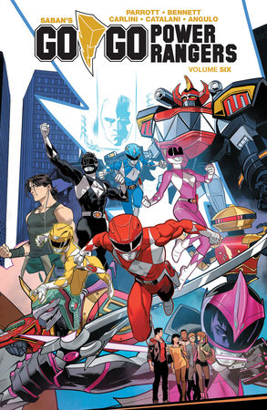 Saban's Go Go Power Rangers Vol. 6 by Ryan Parrott