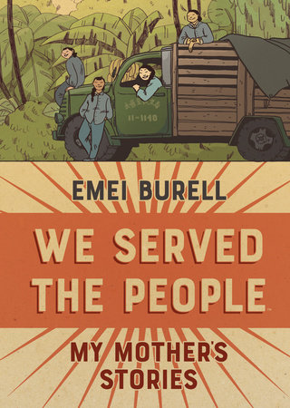 We Served the People by Emei Burell