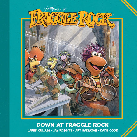 Jim Henson's Fraggle Rock: Down at Fraggle Rock by Various