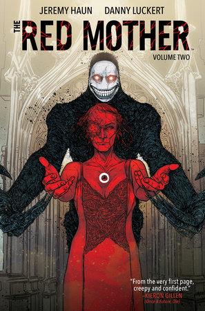 The Red Mother Vol. 2 by Jeremy Haun