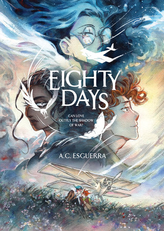 Eighty Days by A.C. Esguerra