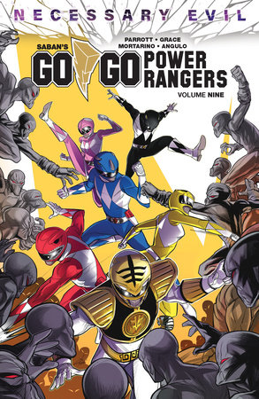 Saban's Go Go Power Rangers Vol. 9 by Ryan Parrott and Sina Grace