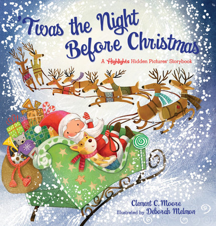 'Twas the Night Before Christmas by Clement Clarke Moore