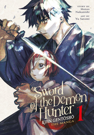 Sword of the Demon Hunter: Kijin Gentosho (Manga) Vol. 1 by Motoo Nakanishi