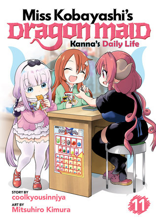 Miss Kobayashi's Dragon Maid: Kanna's Daily Life Vol. 11 by Coolkyousinnjya