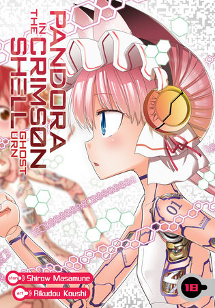 Pandora in the Crimson Shell: Ghost Urn Vol. 18 by Masamune Shirow