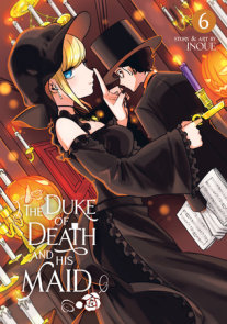 The Duke of Death and His Maid Vol. 6