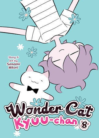 Wonder Cat Kyuu-chan Vol. 8 by Sasami Nitori