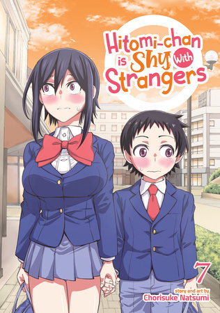 Hitomi-chan is Shy With Strangers Vol. 7 by Chorisuke Natsumi